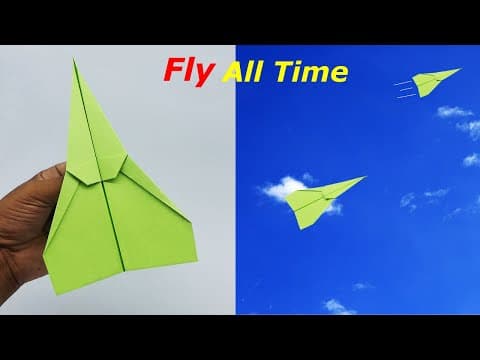 How To Make a Paper Airplane To Fly Forever And Not Fall Any Time