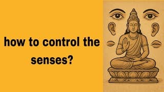 problem 21:How to control the senses @BhagavadGita_problemstosolutio