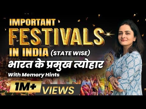 Important Festivals in India - State wise - Indian Art & Culture - With Memory Tricks by Ma'am Richa