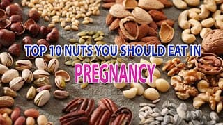 Top 10 Nuts You Should Eat In PREGNANCY