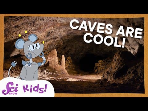 Where Do Caves Come From? | Let's Explore Caves