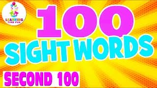100 SIGHT WORDS for Kids (Learn High Frequency Words) - FRY WORDS List 2