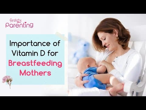 Why is vitamin d important for breastfeeding moms?