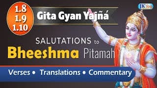 Bheeshma: The great warrior in Mahabharata - Bhagavad Gita Verses with Meaning 1.8 9 10