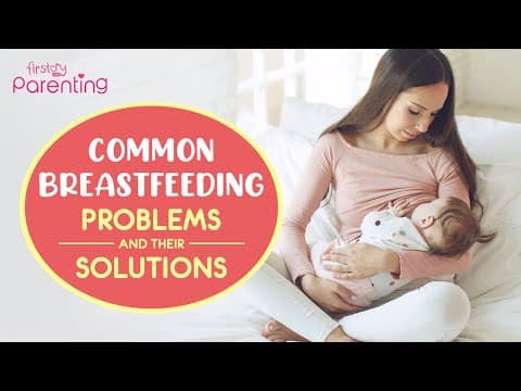 8 common breastfeeding problems and how to solve them