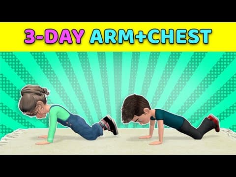 3-DAY ARM + CHEST EXERCISES FOR KIDS