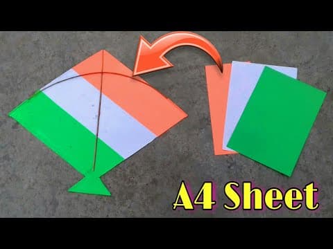 how to make kite,patang kese banate hai,best tri colour kite making for independence day,paper kite