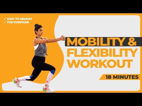 18 Mins - Improve Mobility & Flexibility | Full Body Stretch for Better Movement