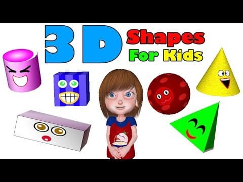 3D Shapes for Kids - Educational Shapes Song to Help Children Learn 3D Shapes
