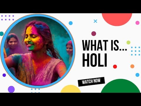 What is Holi? The Festival of Colors Explained.