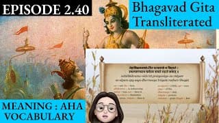 Meaningaha Ch2, S2.40 Bhagavad Gita for Children Sanskrit Vocabulary Chanting Vedic Mantras Daily