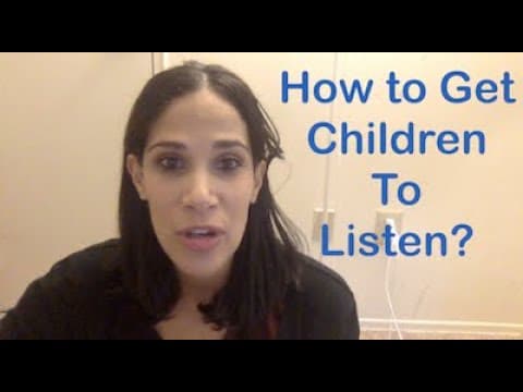 How to get children to listen to you?