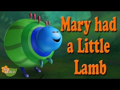 Big Bees Jr. - Mary Had A Little Lamb
