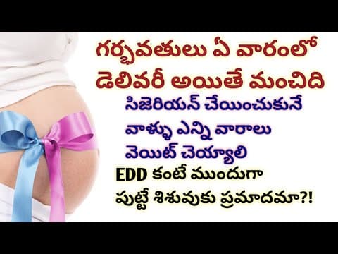 Which week is safe for delivery