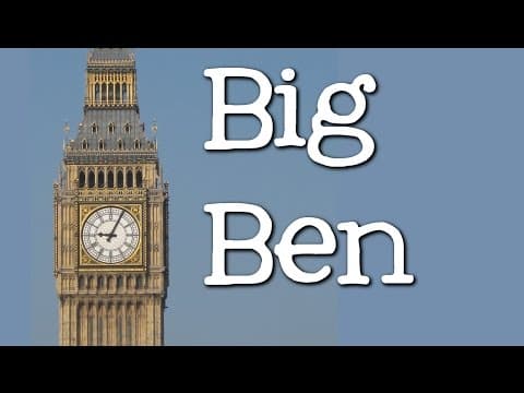 Big ben for kids- famous world landmarks for children
