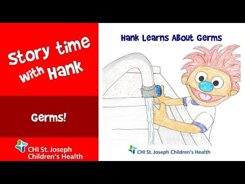 Story Time with Hank - Hank Learns About Germs