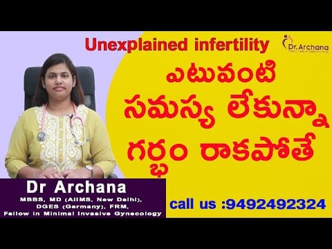 Unexplained infertility | Etuvanti samasya lekunna garbham rakapothe | Dr Archana