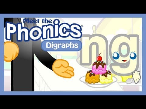 Meet the Phonics Digraphs - ng