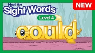 NEW! Meet the Sight Words Level 4 - "could"