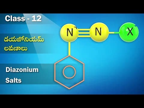డయజోనియమ్ లవణాలు – Diazonium Salts | Hetero Compounds | Chemistry