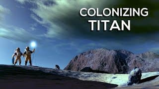 Colonizing Titan   |Saturn’s Moon