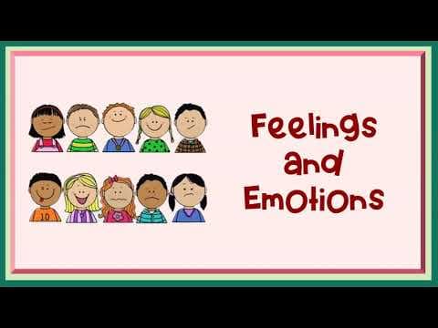 Feelings and Emotions