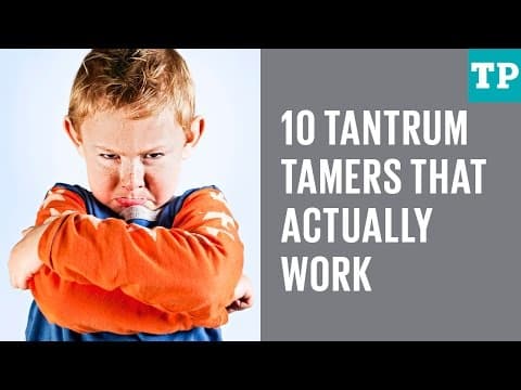 10 tricks for stopping a temper tantrum