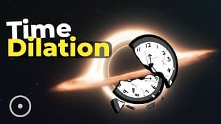 Time Dilation Explained