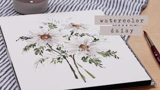 Watercolor Daisies | Tips and Tricks for PAINTING WHITE FLOWERS