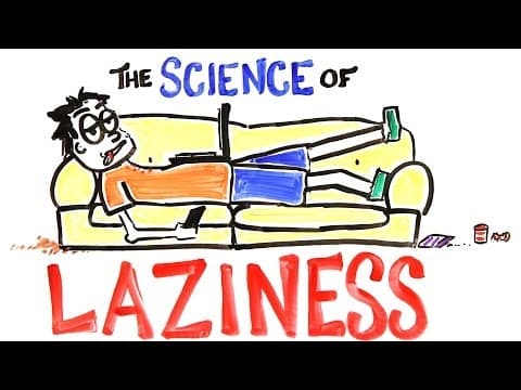 The Science of Laziness - YouTube