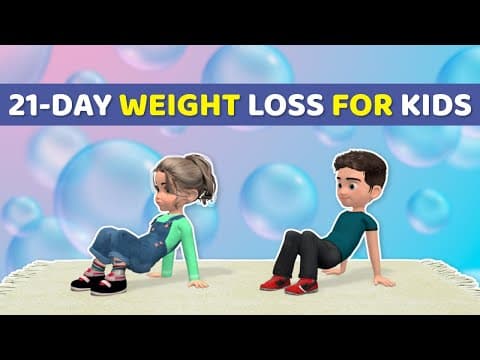 21-DAY WEIGHT LOSS EXERCISE FOR KIDS