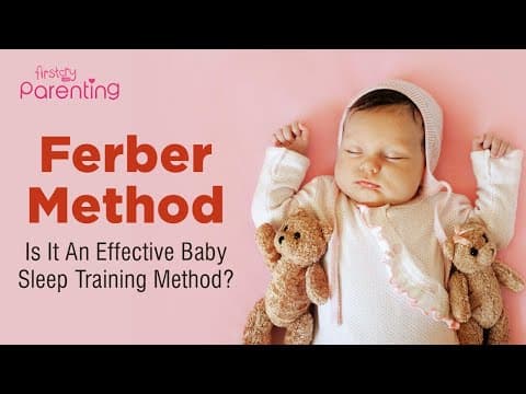 Ferber sleep training method-what is it & is it right for your baby