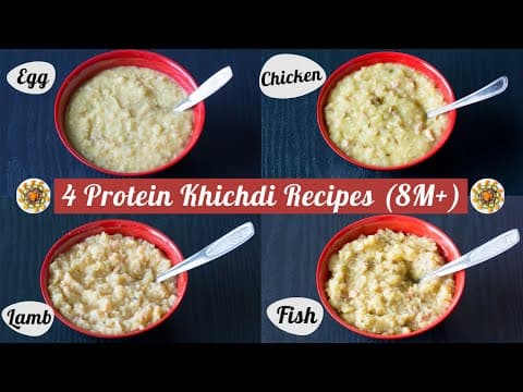 4 Healthy Weight Gain Khichidi Recipes for 8M-5Yr Babies, Kids | Egg, Chicken, Mutton & Fish Recipes