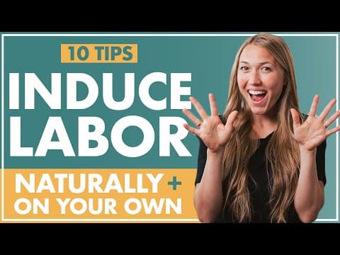 10 tips on how to induce labor on your own-natural ways to induce labor-birth doula-lamaze
