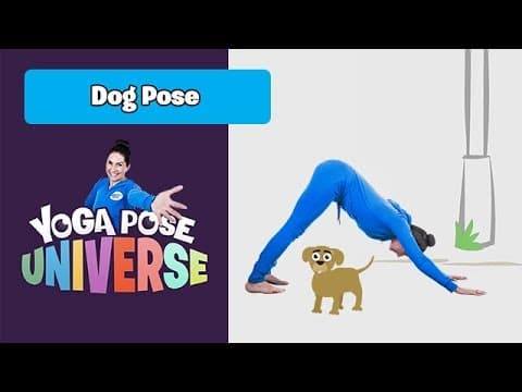 Dog Pose | Yoga Pose Universe