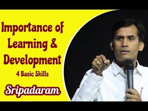 Importance of learning & development - 4 basic skills
