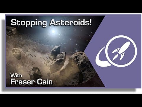 How Do We Protect Earth From Asteroids? Part 2 - Stopping Them