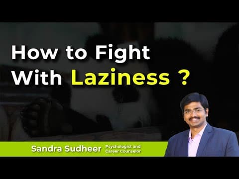 How to fight with laziness