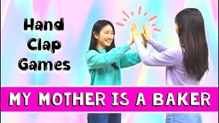 My Mother is a Baker with lyrics and tutorial Hand Clapping Games for TWO players