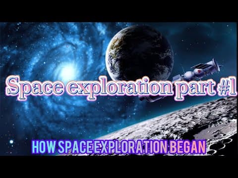 Space Exploration part#1 ll How space exploration began || Middle school science