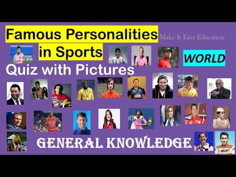 FAMOUS PERSONALITIES IN SPORTS || PART 1 || QUIZ WITH PICTURES || GENERAL KNOWLEDGE