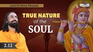 Bhagavad Gita | Shree Krishna reveals Divine Knowledge of Soul to Arjun | Shloka 12 (English)