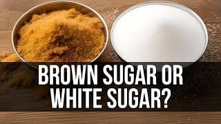Brown vs White Sugar|Sweet Differences