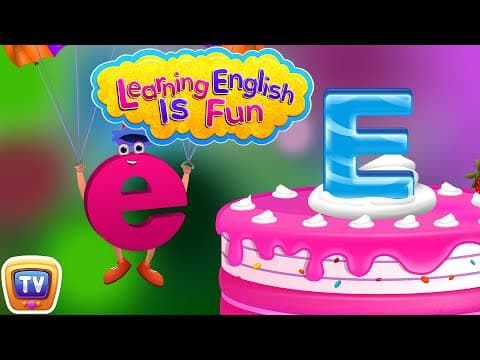 Letter E Song Alphabet and Phonics song