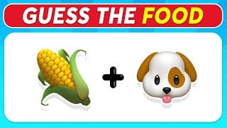 Can You Guess The FOOD By Emoji?  | Food Emoji Quiz