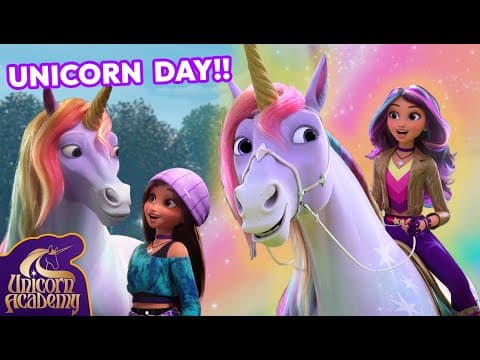 Bonding with a MAGICAL Unicorn (HAPPY UNICORN DAY!) | Unicorn Academy | Cartoons for Kids