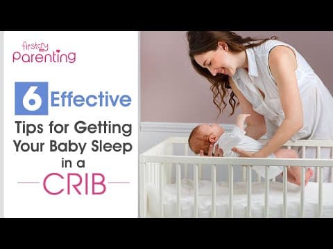 How to get a baby to sleep in crib-6 effective ways