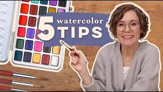 My Five Essential Watercolor Tips