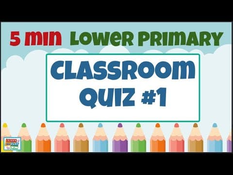 Brain Break Activity - Lower Primary Kids Quiz #1: Quizzes for the Classroom!