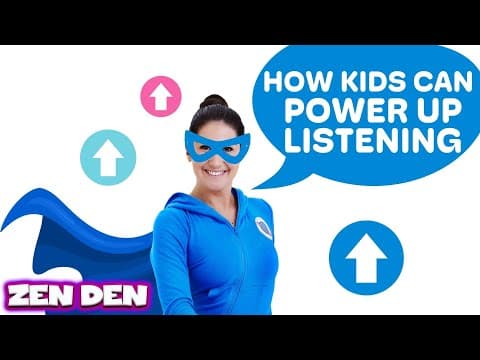 Superpower Listening | Cosmic Kids Zen Den - Mindfulness for kids